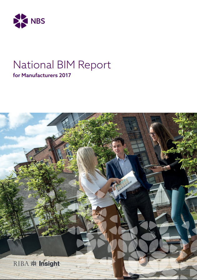 National BIM Report for Manufacturers 2017