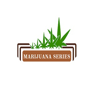 Marijuana Series